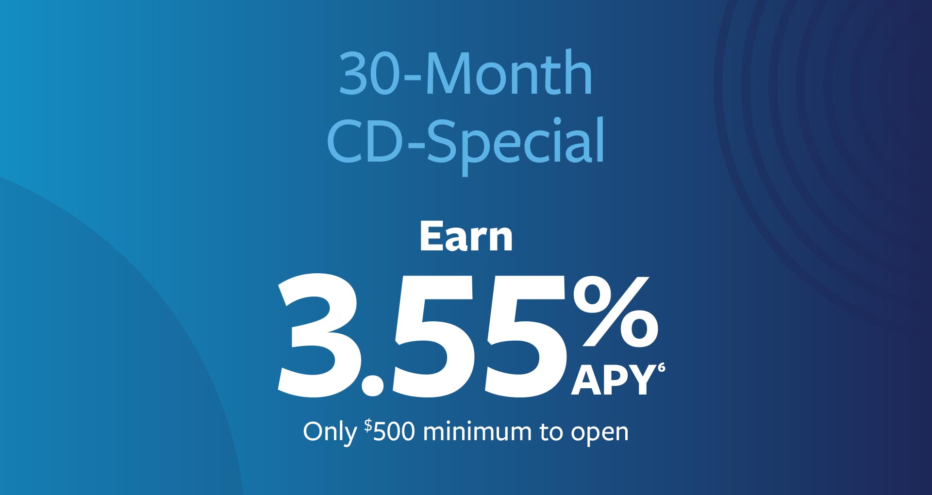 30 Month CD special