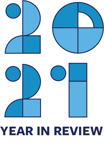 2021 A Year in Review